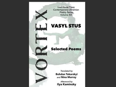 У США вийде двомовна збірка поезій Василя Стуса Vortex